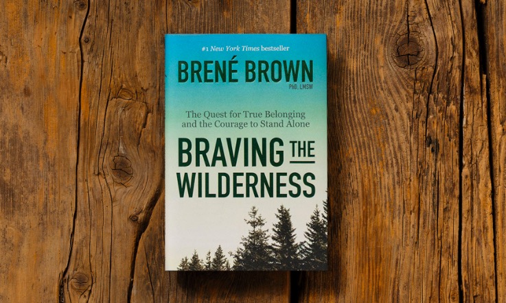 Braving the Wilderness